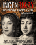 Saturday 30th May 2026 – 7.00pm – “Incendiary” – Samuel Pepys in Words and Music by Hambletts Productions (World Premiere)