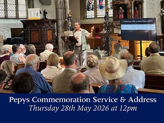 You are currently viewing Thursday 28th May 2026 – Pepys Commemoration Service followed by Address