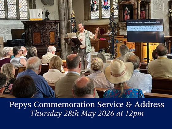 Thursday 28th May 2026 – Pepys Commemoration Service followed by Address