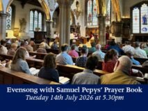 Tuesday 14th July 2026 – Evensong with Pepys Prayer Book
