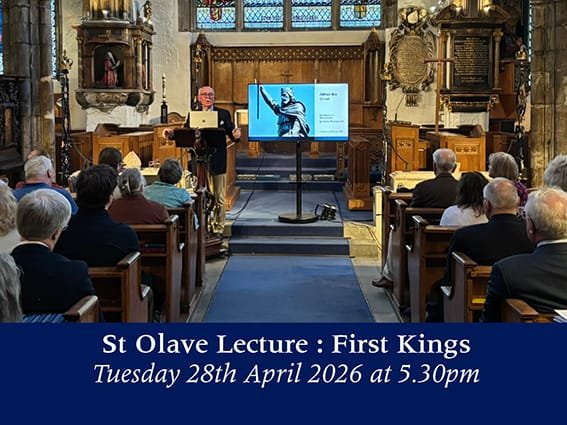 You are currently viewing Tuesday 28th April 2026 – St Olave Lecture: First Kings