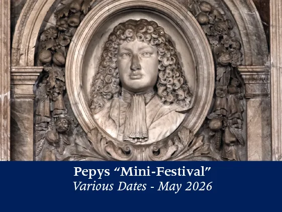 May 2026 – Pepys ‘Mini Festival’