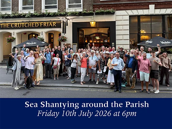 Friday 10th July 2026 – 6pm – Sea Shantying around the Parish!