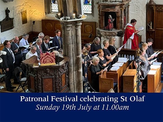 Sunday 19th July 2026 – Patronal Festival celebrating St Olaf