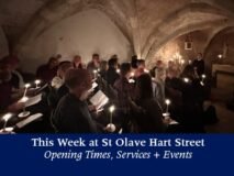This Week at St Olave Hart Street – Church Services, Recitals & Events in the City of London
